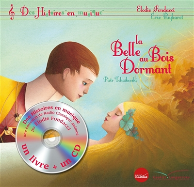 Histoires en musique - Le belle au bois dormant (Livre lu)