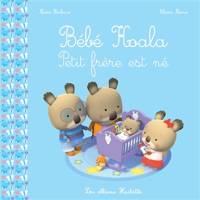 Bébé Koala - Petit frère est né (Jeunesse)