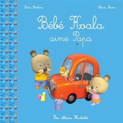 Bébé Koala - Aime papa (Jeunesse)
