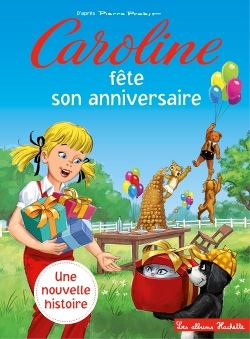 Caroline fête son anniversaire (Jeunesse)