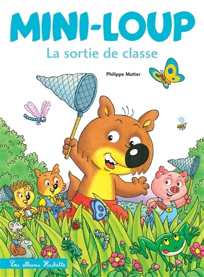Mini-Loup - La sortie de classe (Jeunesse)