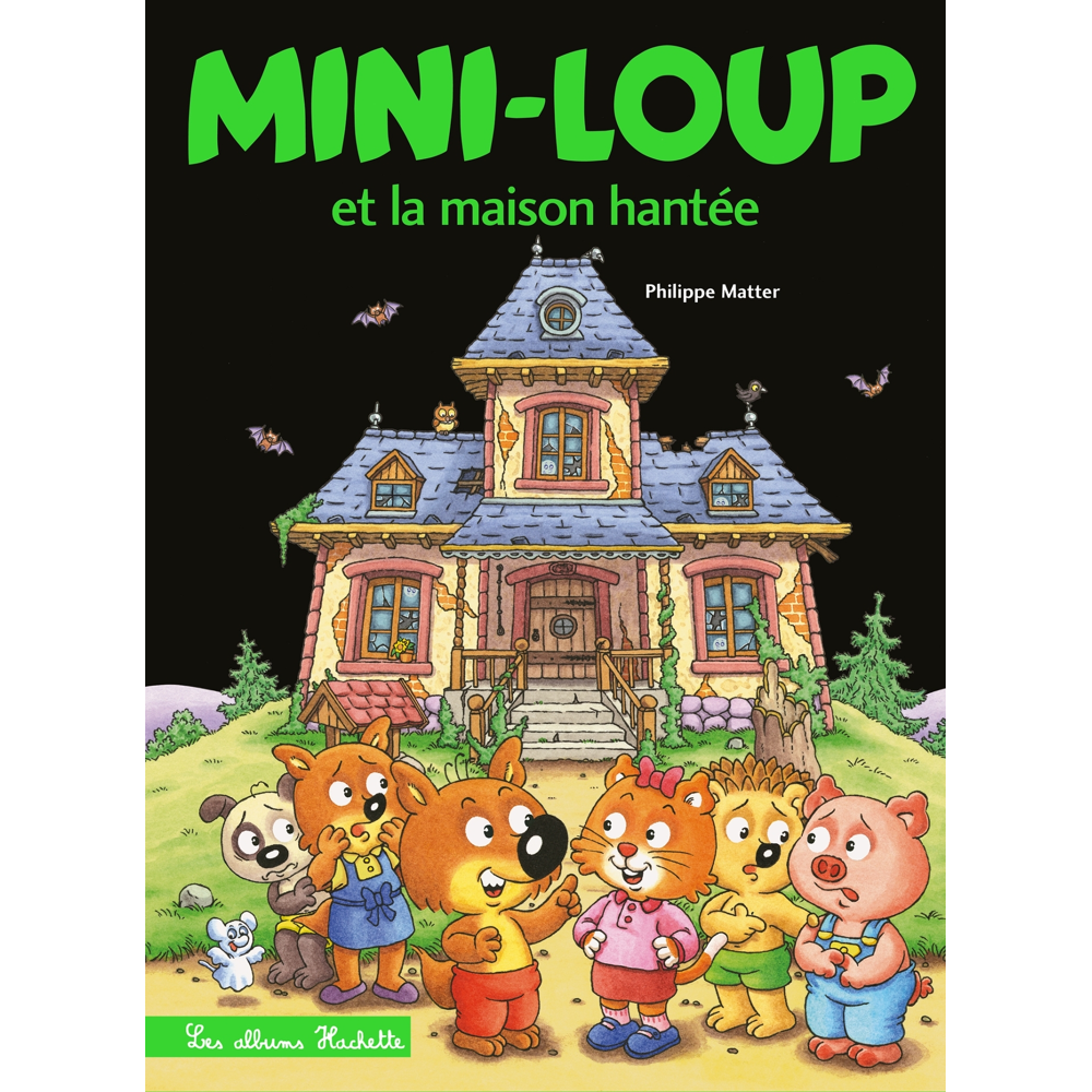 Mini-Loup et la maison hantée (Jeunesse)