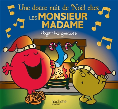 Monsieur Madame - Une douce nuit de Noël chez les Monsieur Madame (Jeunesse)