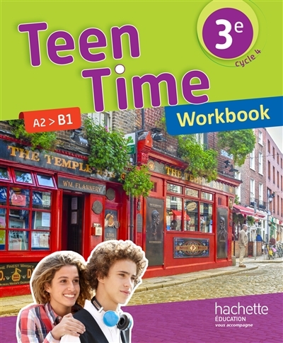 Teen Time anglais cycle 4 / 3e - Workbook - éd. 2017 (Broché)