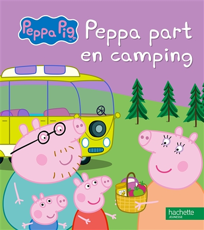Peppa part en camping (Jeunesse)