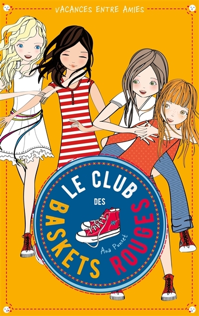 Le club des baskets rouges - Tome 2 - Vacances entre amies (Jeunesse)