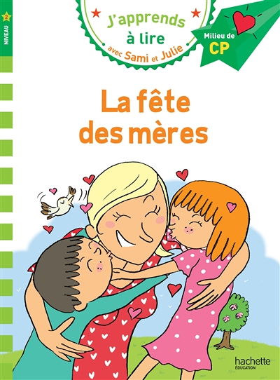 Sami et Julie CP Niveau 2 La fête des mères (Broché)