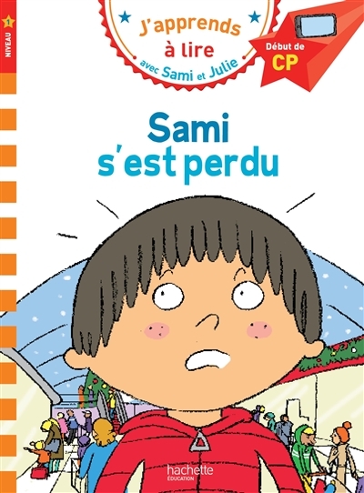 Sami et Julie CP Niveau 1 Sami s'est perdu (Broché)