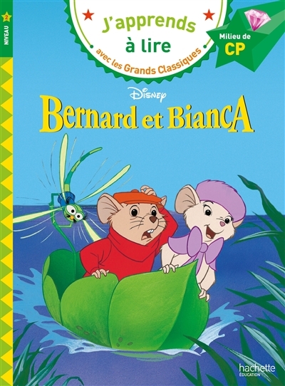 Bernard et Bianca CP Niveau 2 (Broché)