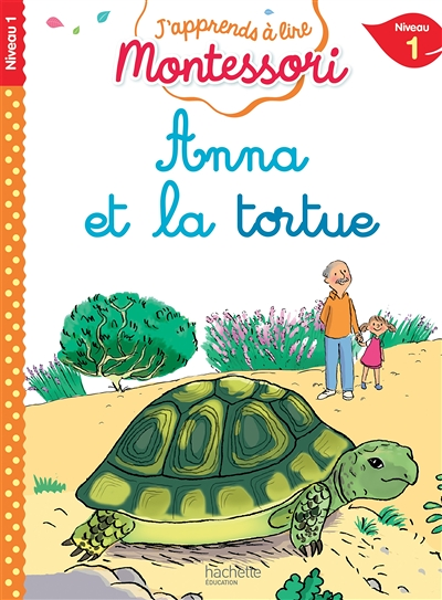 Anna et la tortue, niveau 1 - J'apprends à lire Montessori (Broché)