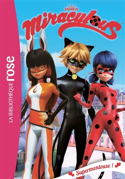 Miraculous 07 - Supermenteuse ! (Poche)