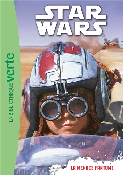 Star Wars 01 - Episode 1 (6-8 ans) - La menace fantôme (Poche)
