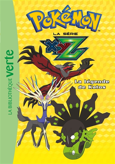 Pokémon 37 - La légende de Kalos (Poche)