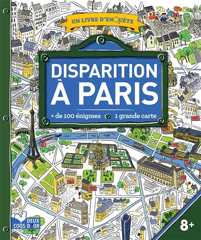Disparition à Paris - livre avec carte - un livre d'enquête (Jeunesse)