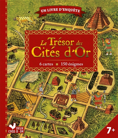 Le trésor des cités d'or - livre avec cartes et loupe - un livre d'enquête (Jeunesse)