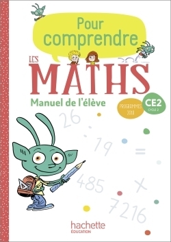 Pour comprendre les maths CE2 - Manuel élève - Ed. 2020 (Broché)