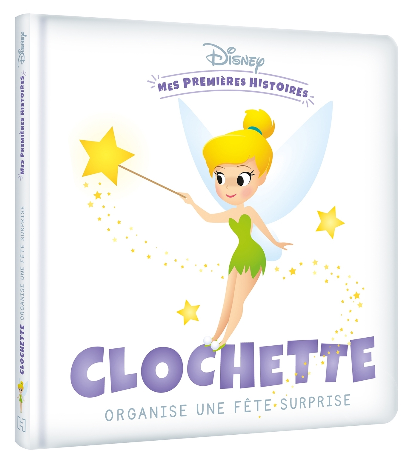 DISNEY - Mes Premières Histoires - Clochette organise une fête surprise (Jeunesse)