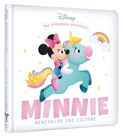DISNEY - Mes Premières Histoires - Minnie rencontre une Licorne - Minnie rencontre une Licorne (Jeun