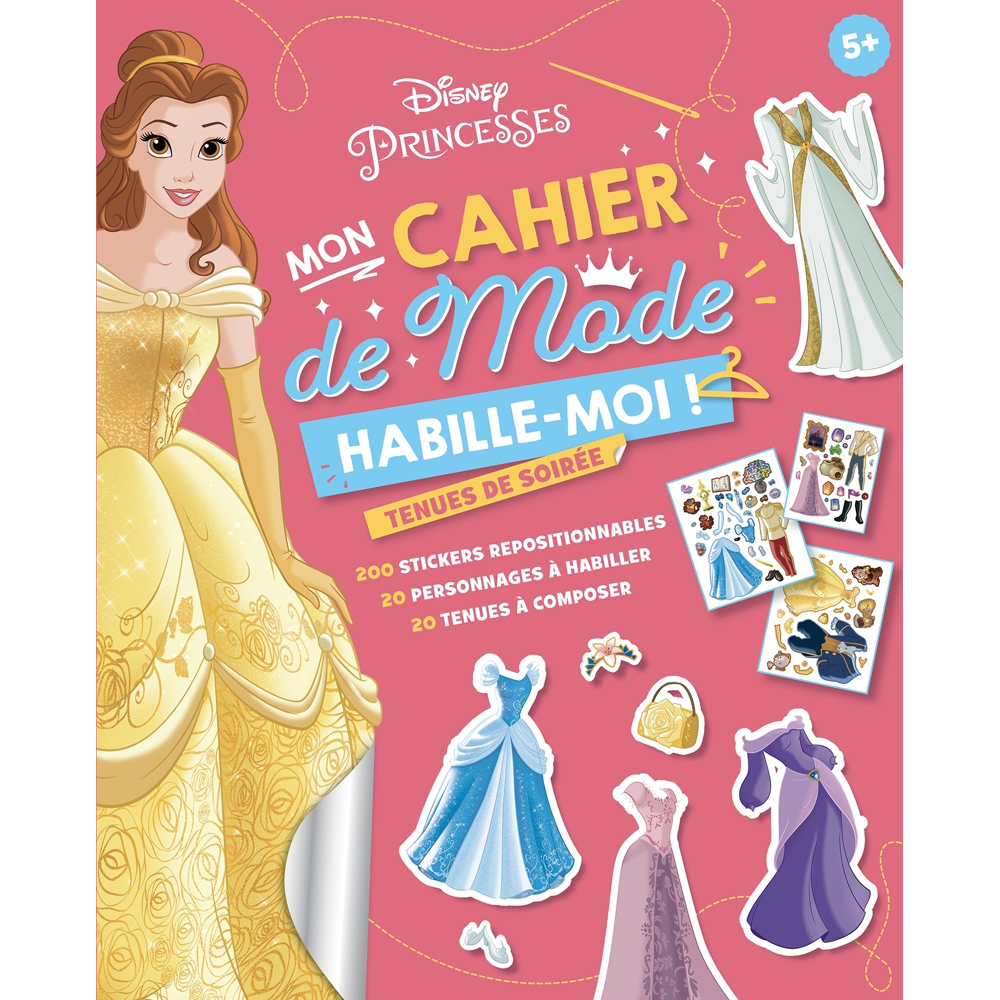 DISNEY PRINCESSES - Habille-moi ! - Tenues de soirée (Jeunesse)