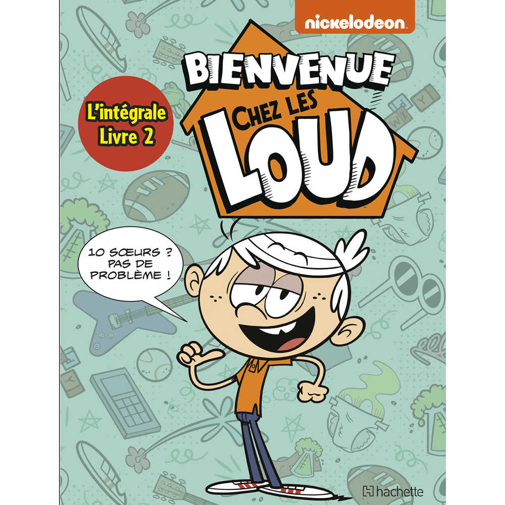 Intégrale - Bienvenue chez Les Loud Tome 4 à Tome 6 (BD)
