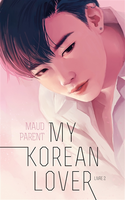 My Korean Lover - Tome 2 (Jeunesse)