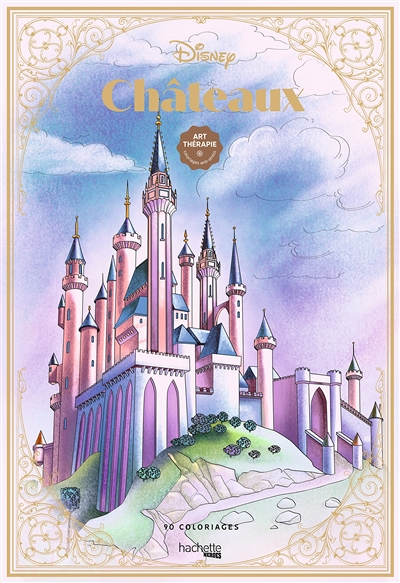 Coloriages Disney Châteaux - 90 coloriages (Broché)
