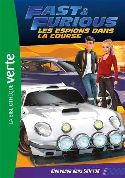 Fast & Furious 02 - Bienvenue dans SH1FT3R (Poche)