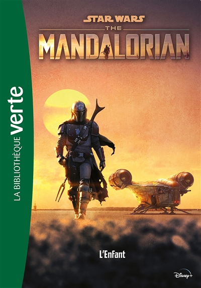 Star Wars The Mandalorian 01 - L'Enfant (Poche)