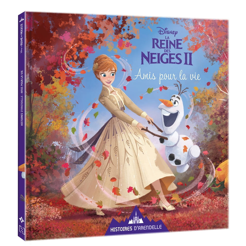 LA REINE DES NEIGES 2 - Histoires d'Arendelle - Vol. 2 - Amis pour la vie - Disney (Jeunesse)
