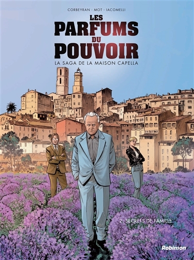 Les parfums du pouvoir - Tome 2 - Secrets de famille (BD)