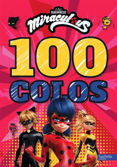 Miraculous-100 colos (Jeunesse)