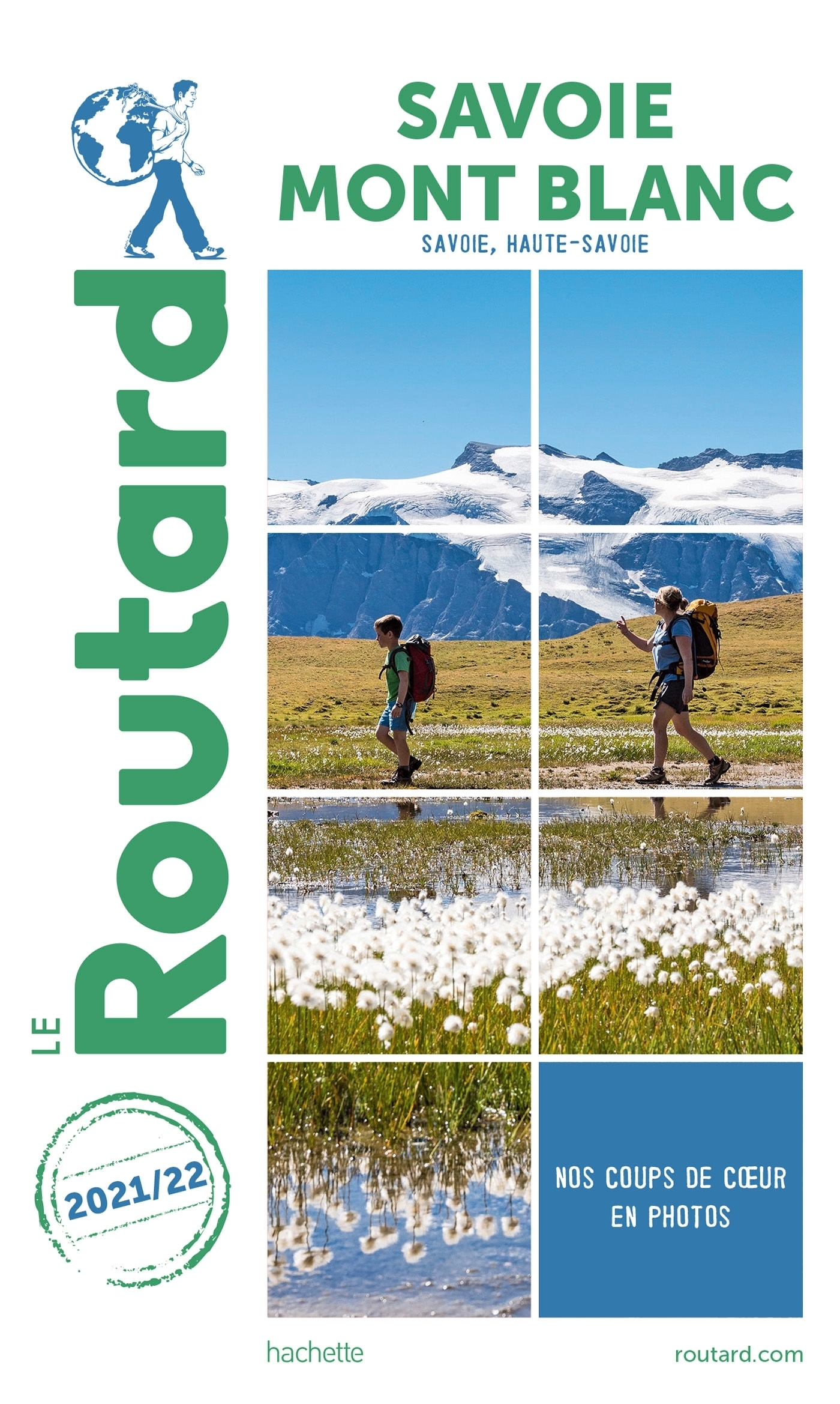 Guide du Routard Savoie, Mont Blanc 2021/22 (Broché)