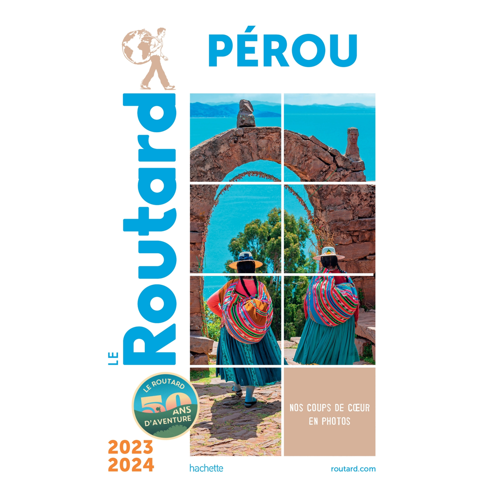 Guide du Routard Pérou 2023/24 (Broché)