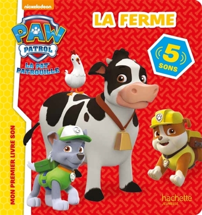 Paw Patrol-La Pat'Patrouille/Livre son - La ferme (Jeunesse)