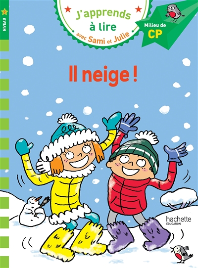 Sami et Julie CP Niveau 2 Il neige (Broché)