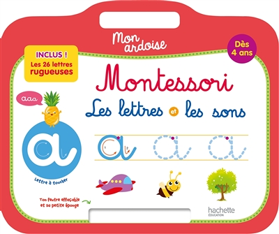 Mon ardoise MONTESSORI Les lettres et les sons Dès 4 ans (Cartonné)