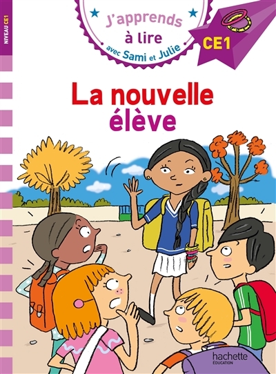 Sami et Julie CE1 La nouvelle élève (Broché)