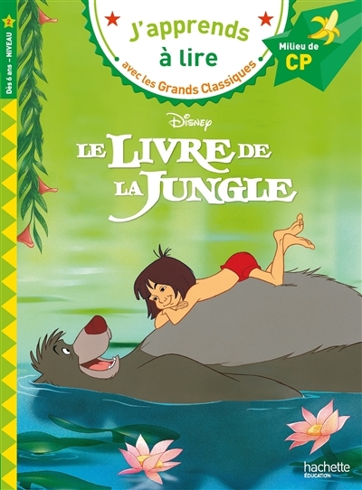 Le livre de la jungle - niveau 2, milieu de CP (Broché)