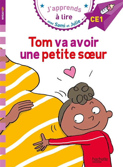 Sami et Julie CE1 Tom va avoir une petite soeur (Broché)