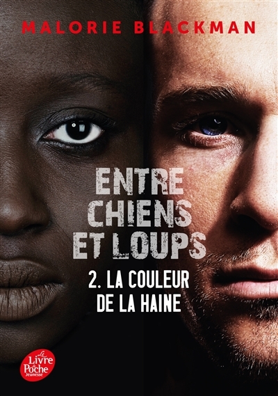 Entre chiens et loups - Tome 2 - La couleur de la haine (Poche)