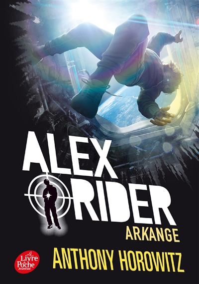 Alex Rider - Tome 6 - Arkange (Poche)