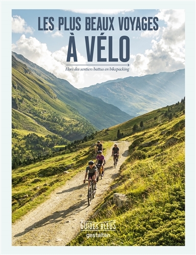 Les plus beaux voyages à vélo (Broché)