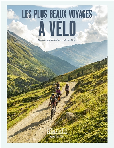 Les plus beaux voyages à vélo (Broché)