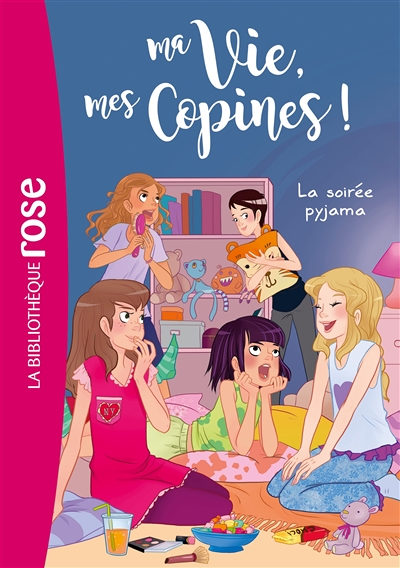 Ma vie, mes copines 07 - La soirée pyjama (Poche)