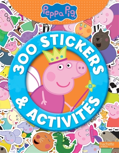 Peppa Pig : 300 stickers & activités (Jeunesse)
