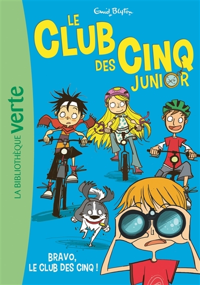Le Club des Cinq Junior 05 - Bravo, le Club des Cinq ! (Poche)