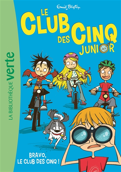 Le Club des Cinq Junior 05 - Bravo, le Club des Cinq ! (Poche)