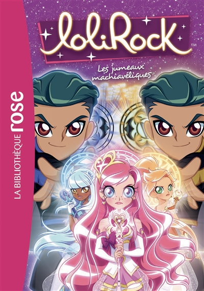 Lolirock - Tome 17 : Les jumeaux machiavéliques : Volume 17, Les jumeaux machiavéliques (Poche)