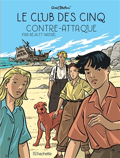 Le Club des Cinq Tome 3 - Le club des Cinq contre-attaque (BD)