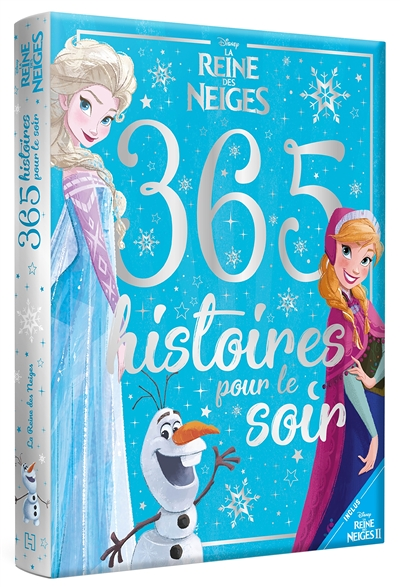 LA REINE DES NEIGES - 365 Histoires pour le soir - Disney (Jeunesse)